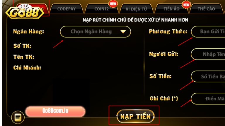 Khai báo đầy đủ và chính xác thông tin trước khi nạp tiền