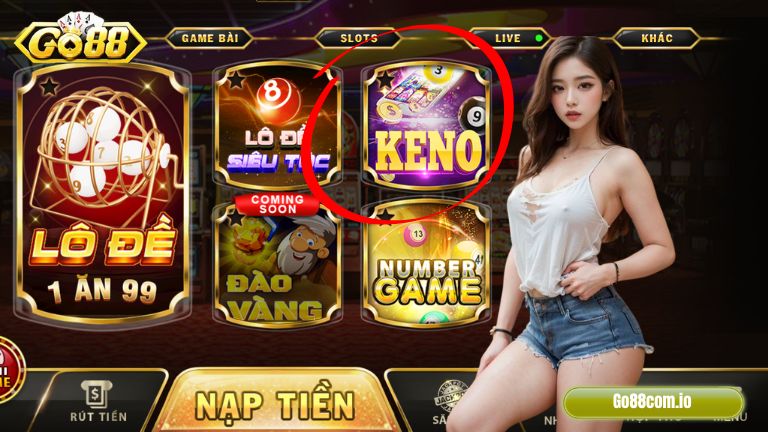 Tư vấn chơi Keno Go88 đúng chuẩn