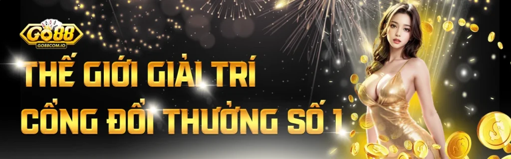 Go88 thế giới giải trí