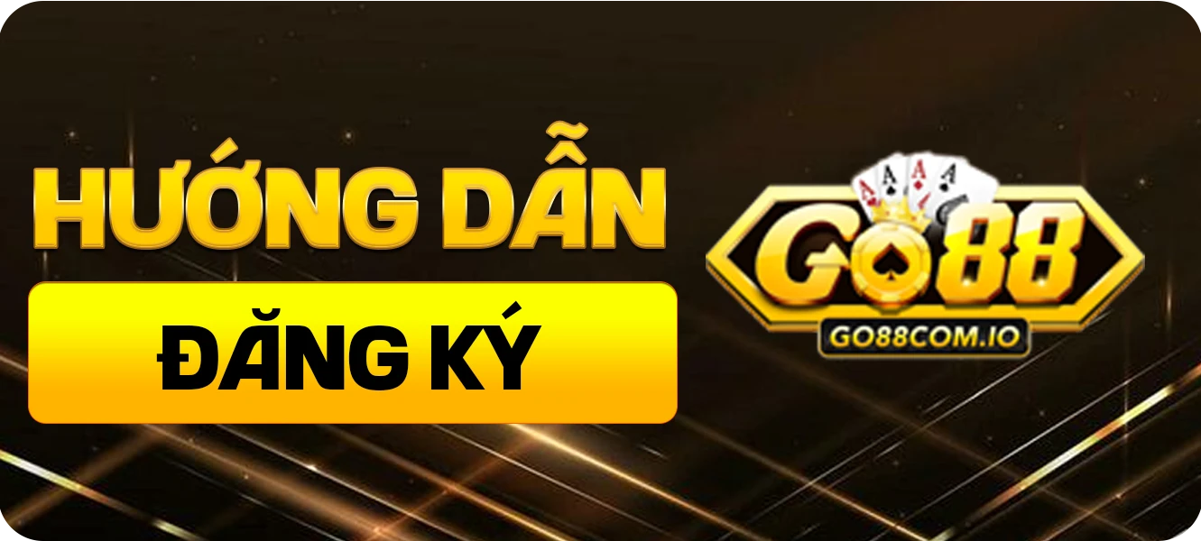 Hướng dẫn đăng ký Go88